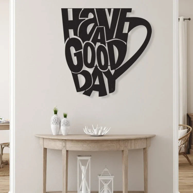 Have A Good Day Wall Art | 3D Acrylic Cafe Decor