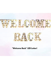 Alphabet LED Letter Lights Light Up Plastic Letters Standing Hanging WELCOME BACK( 8.54in x 7.2in x 1.7inches )